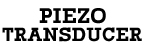 Piezo Transducer